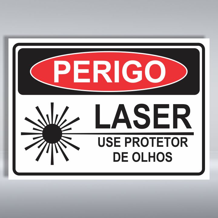 PLACA DE PERIGO | LASER USE PROTETOR DE OLHOS